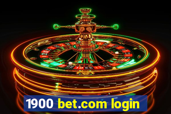 1900 bet.com login